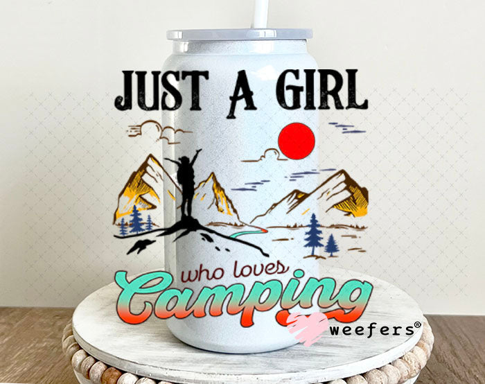 UV DTF Decal - Just a Girl who loves Camping 16oz Glass Can Generic Weefers