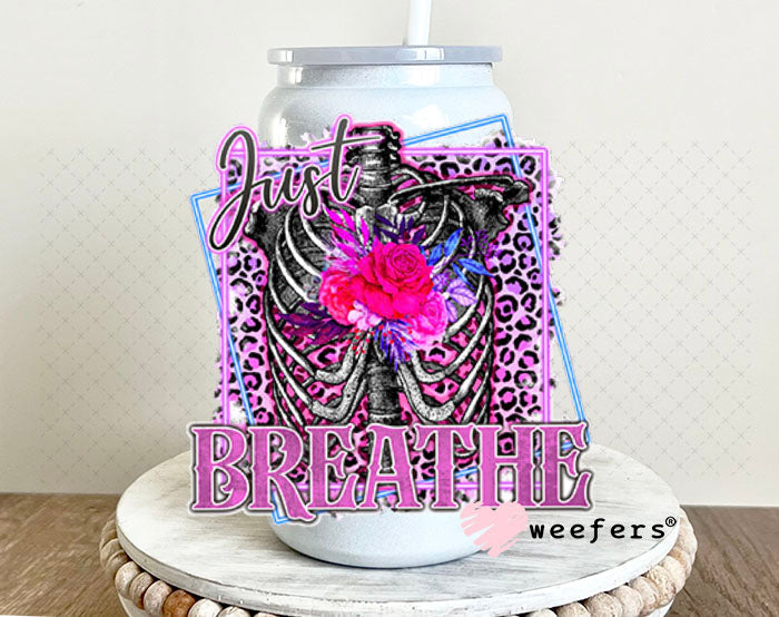UV DTF Decal - Just Breathe 16oz Glass Can Generic Weefers