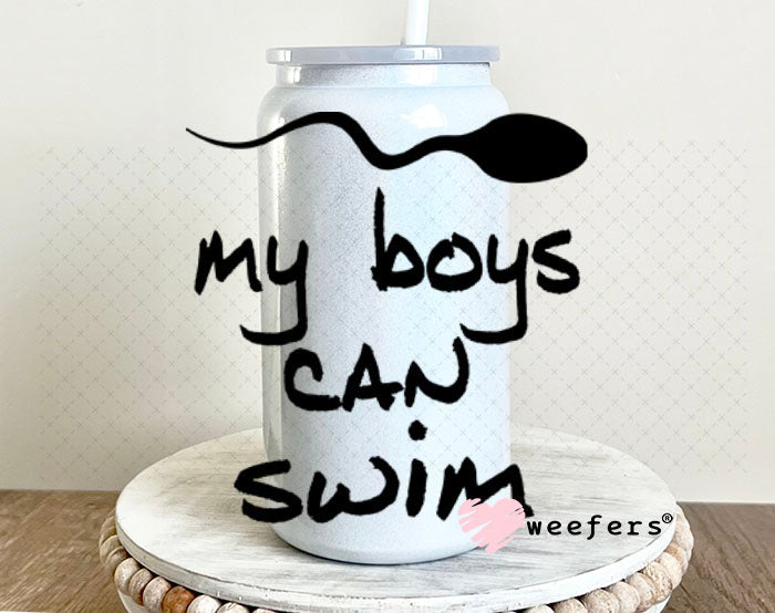 UV DTF Decal - My Boys Can Swim Pregnancy Announcement 16oz Glass Can Generic Weefers