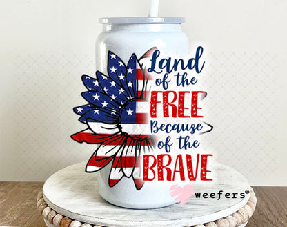 UV DTF Decal - Land of the Free Because of the Brave 16oz Glass Can Generic Weefers