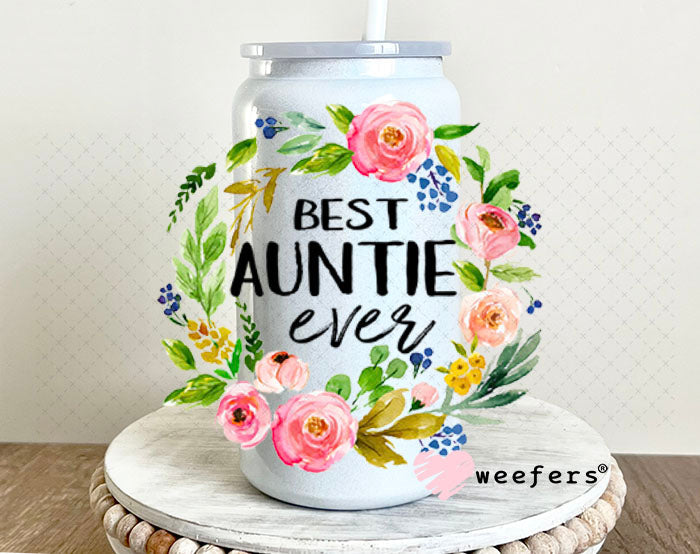 UV DTF Decal - Best Auntie Ever 16oz Glass Can Generic Weefers