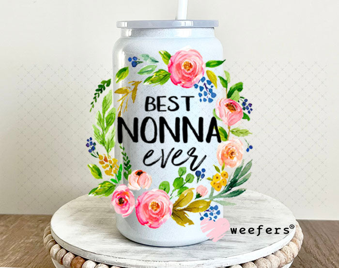 UV DTF Decal - Best Nonna Ever 16oz Glass Can Generic Weefers