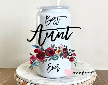 UV DTF Decal - Best Aunt Ever 16oz Glass Can Generic Weefers