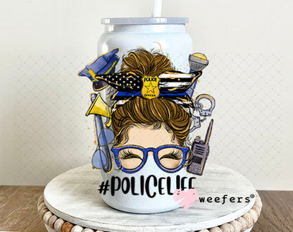 UV DTF Decal - Police Life Messy Bun 16oz Glass Can Generic Weefers