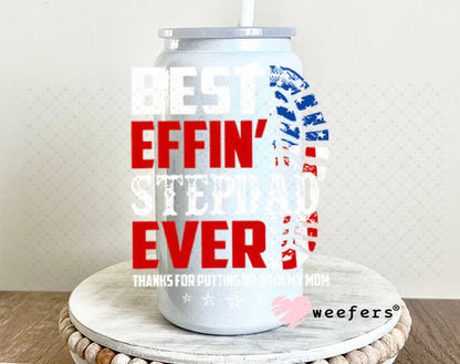 UV DTF Decal - Best Effin' Stepdad Ever 16oz Glass Can Generic Weefers