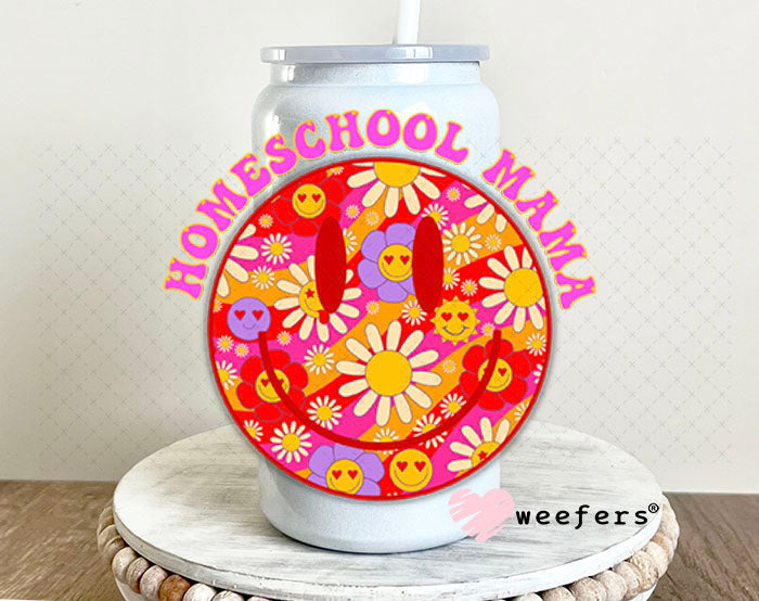 UV DTF Decal - Homeschool Mama Smile Face 16oz Glass Can Generic Weefers
