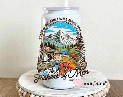 UV DTF Decal - Follow Me and I will Make you Fishers of Men 16oz Glass Can Generic Weefers