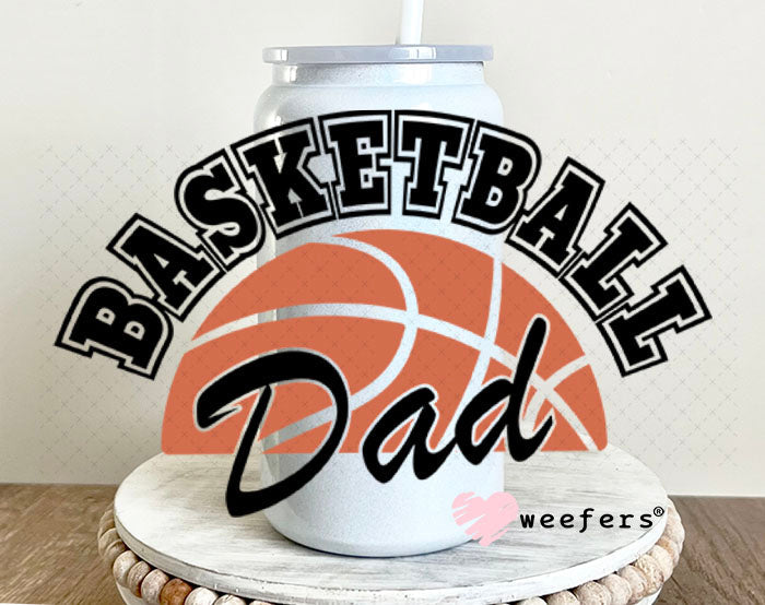 UV DTF Decal - Basketball Dad 16oz Glass Can Generic Weefers