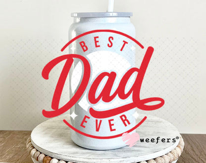 UV DTF Decal - Best Dad Ever 16oz Glass Can Generic Weefers