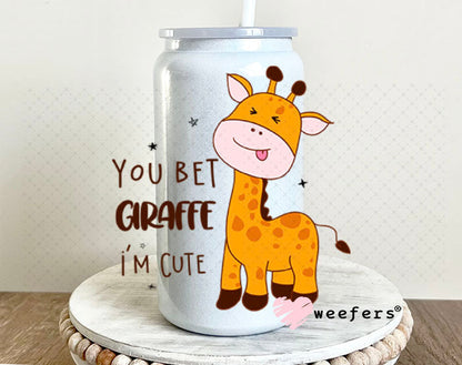 UV DTF Decal - You Bet Giraffe I'm Cute 16oz Glass Can Generic Weefers