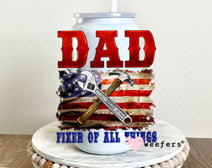 UV DTF Decal - Dad Fixer of all Things 16oz Glass Can Generic Weefers