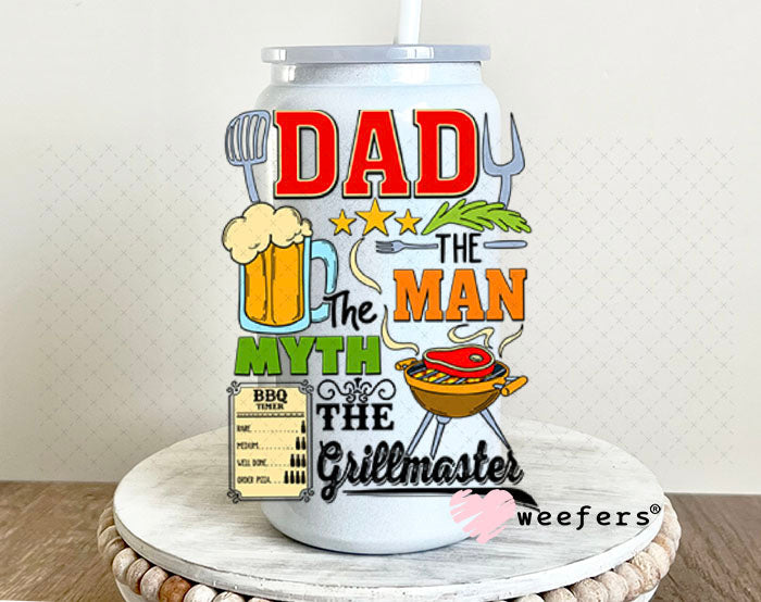 UV DTF Decal - Dad the Man The Grillmaster 16oz Glass Can Generic Weefers