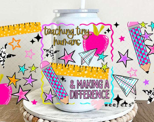 UV DTF Cup Wraps - Teaching Tiny Humans 16oz Glass Can Generic Weefers