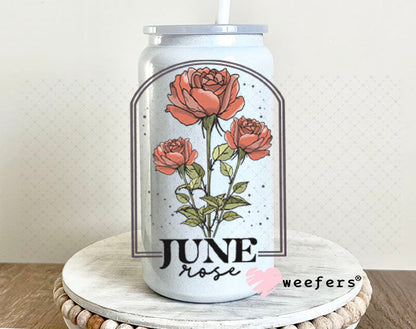 UV DTF Decal - June Rose Birthday Month 16oz Glass Can Generic Weefers