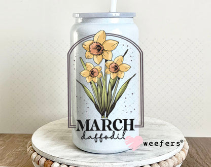 UV DTF Decal - March Daffoldil Birthday Month 16oz Glass Can Generic Weefers