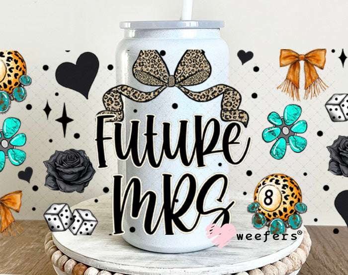 UV DTF Cup Wraps - Future Mrs Western Engagement Gift 16oz Glass Can Generic Weefers