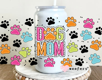 Dog Mom Colorful Paws UV DTF 16oz Cup Wrap - Weefers