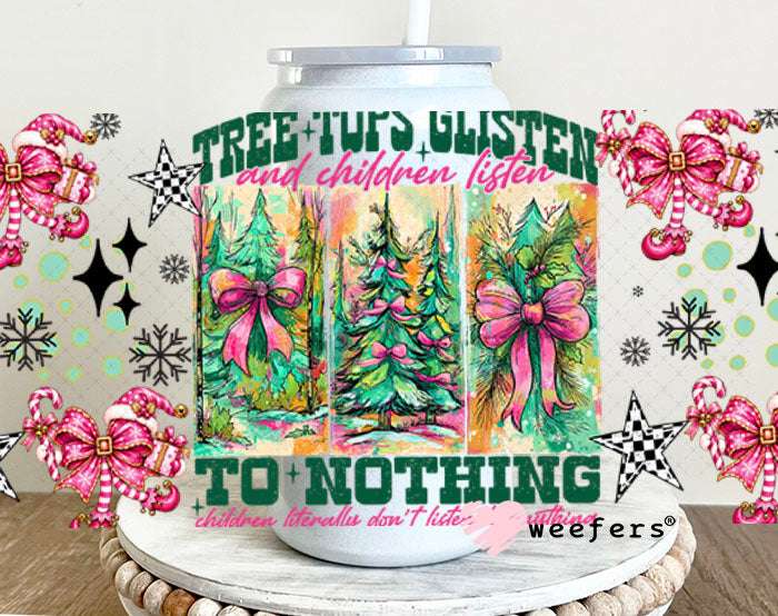 UV DTF Cup Wraps - Tree Tops Glisten - Weefers® Exclusive 16oz Glass Can Generic Weefers