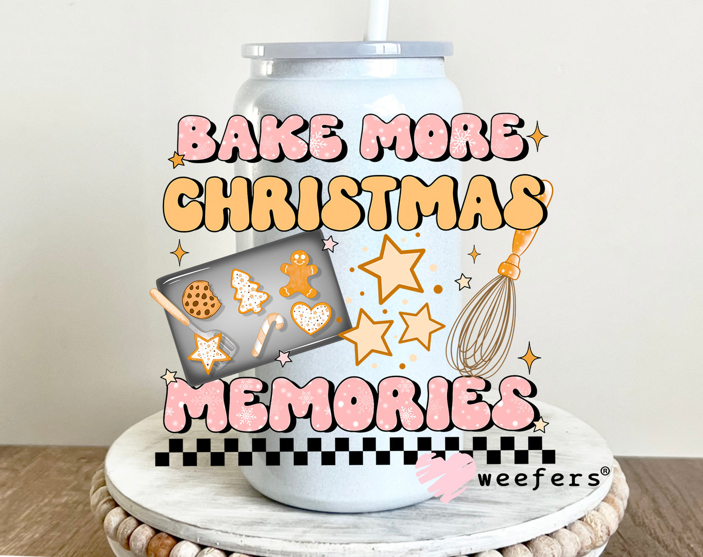 Bake More Christmas Memories UV DTF 16oz Decal