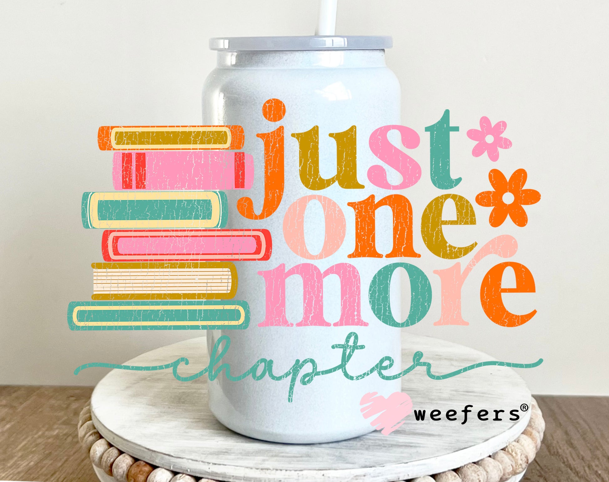 Just One More Chapter UV DTF 16oz Decal