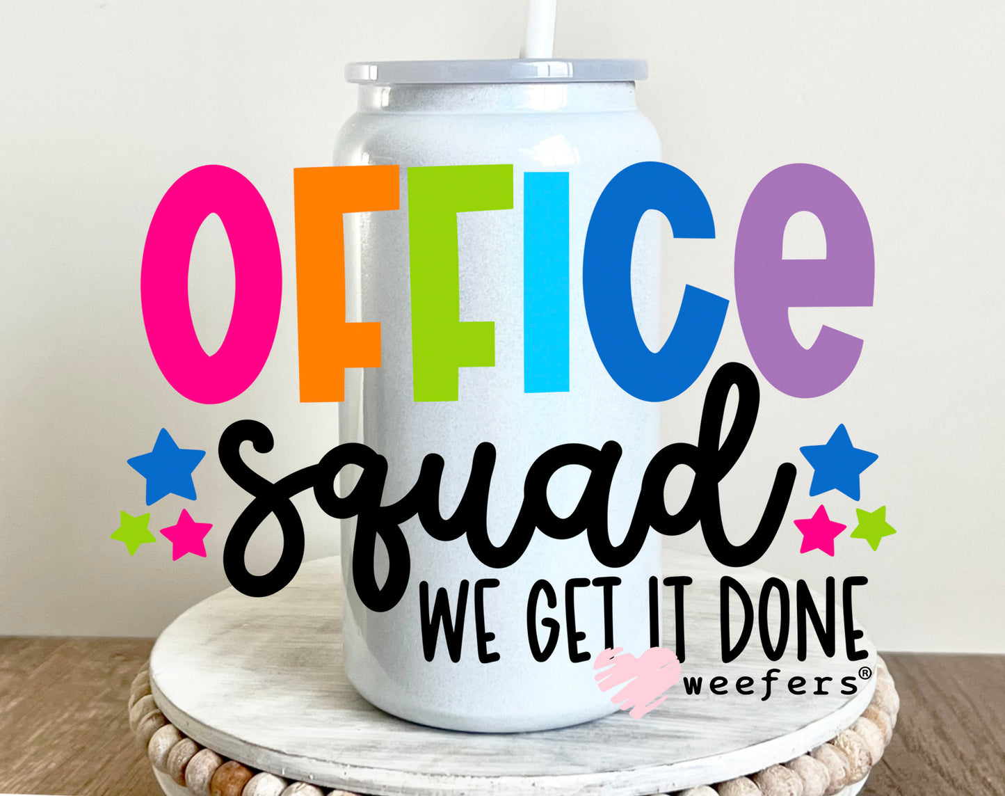 Office Squad We Get It Done UV DTF 16oz Decal