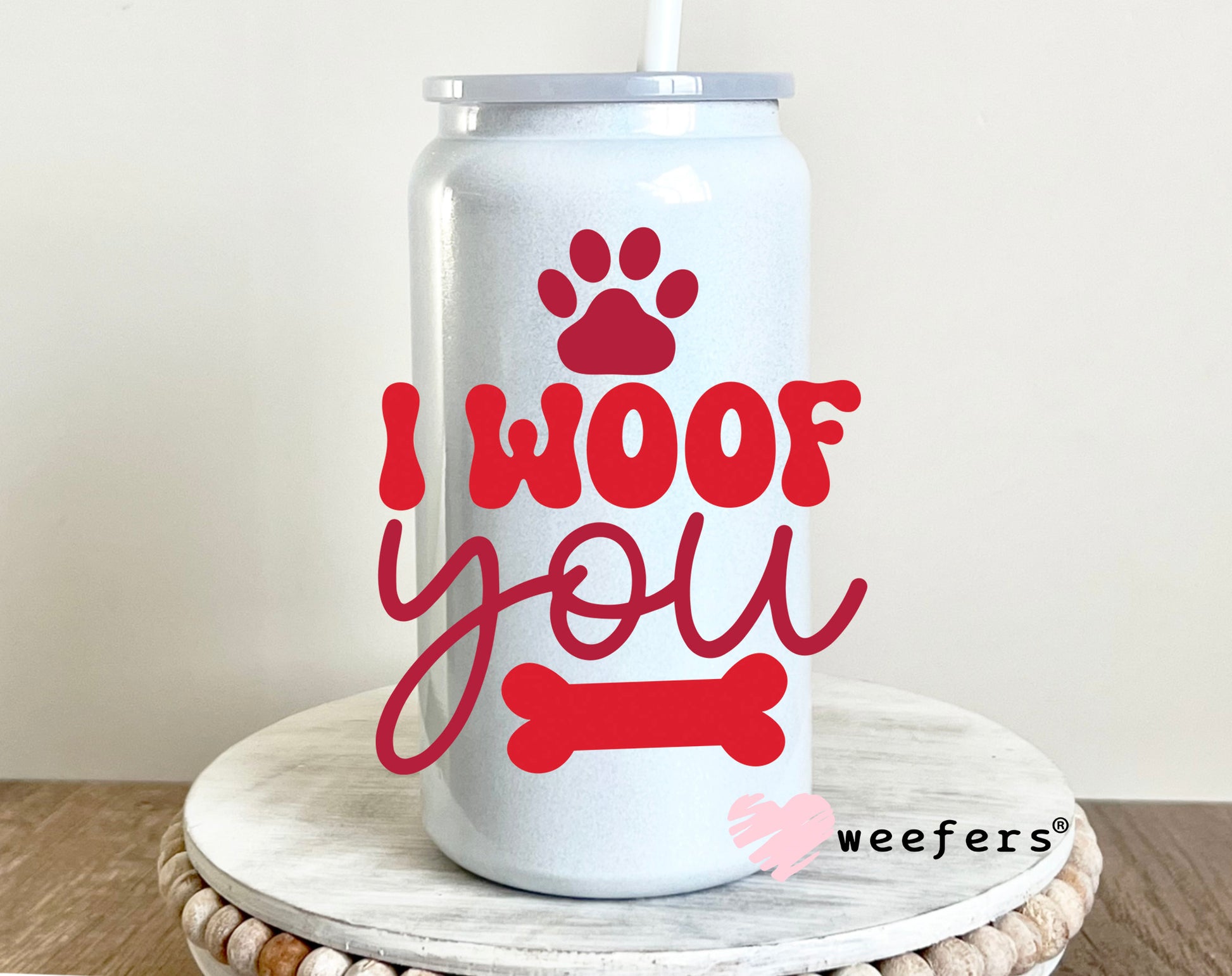 I Woof You Valentine's UV DTF 16oz Decal