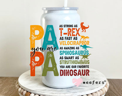 Pa Pa Dinosaur Quotes  UV DTF Decal