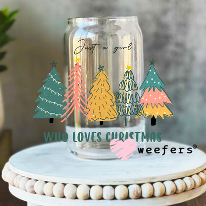 Just a Girl who Loves Christmas UV DTF Decal 16oz Libbey Glass Original Size Weefers