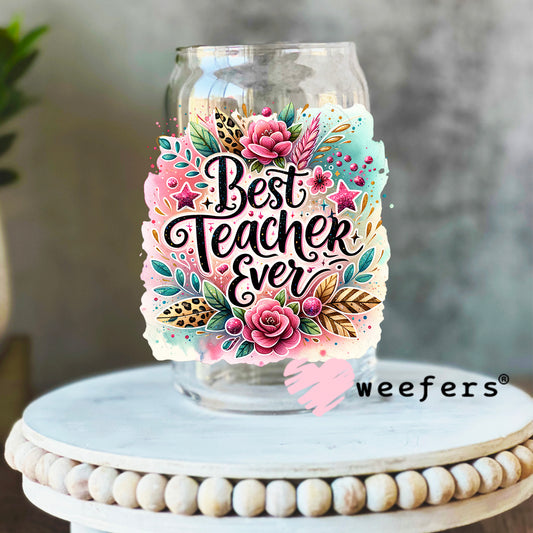 Best Teacher Ever Pink Floral UV DTF Decal 16oz Libbey Glass Original Size Weefers