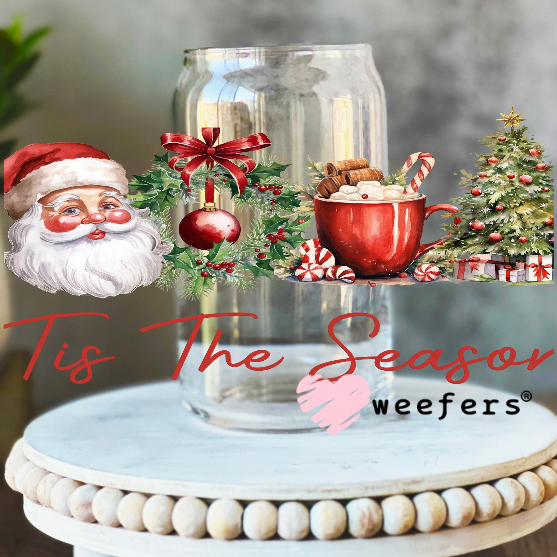 Tis The Season Santa Hot Cocoa Christmas UV DTF Cup Wrap 16oz Libbey Glass Original Size Weefers