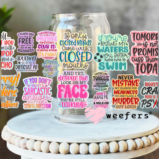 Sarcastic Quotes UV DTF Cup Wrap 16oz Libbey Glass Original Size Weefers