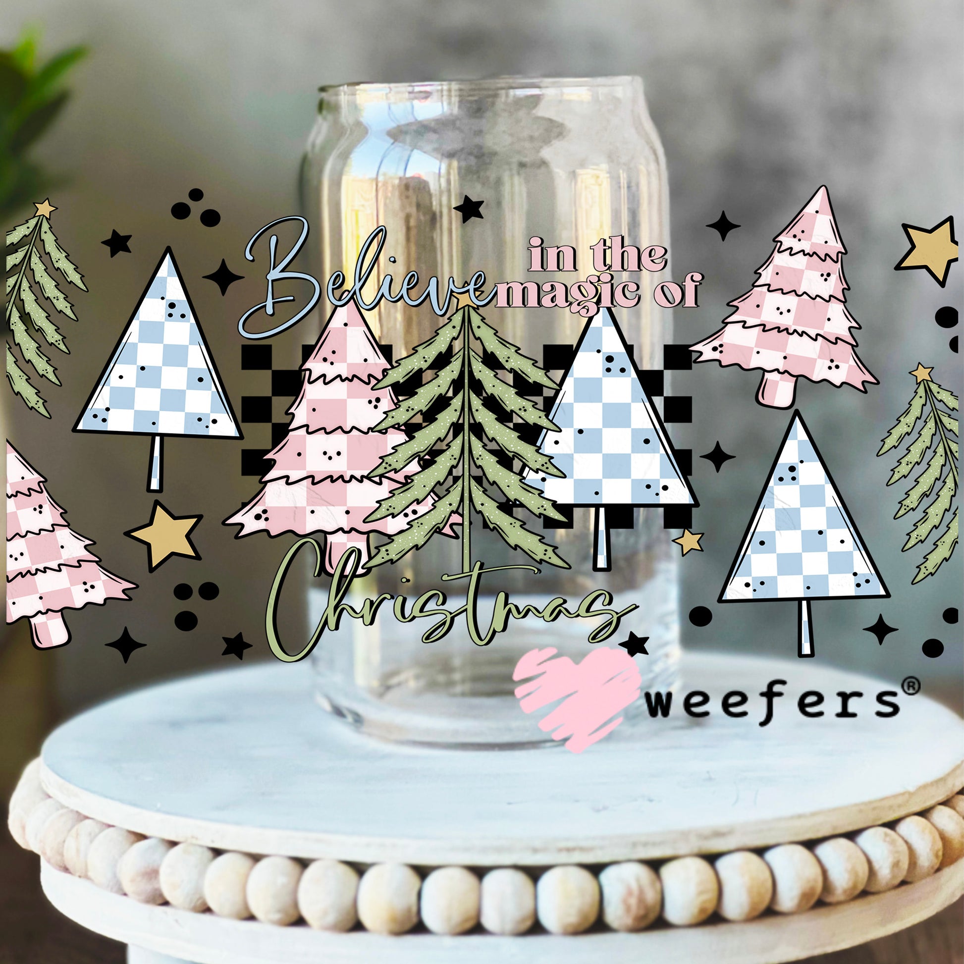 Believe in the Magic of Christmas UV DTF Cup Wrap 16oz Libbey Glass Original Size Weefers