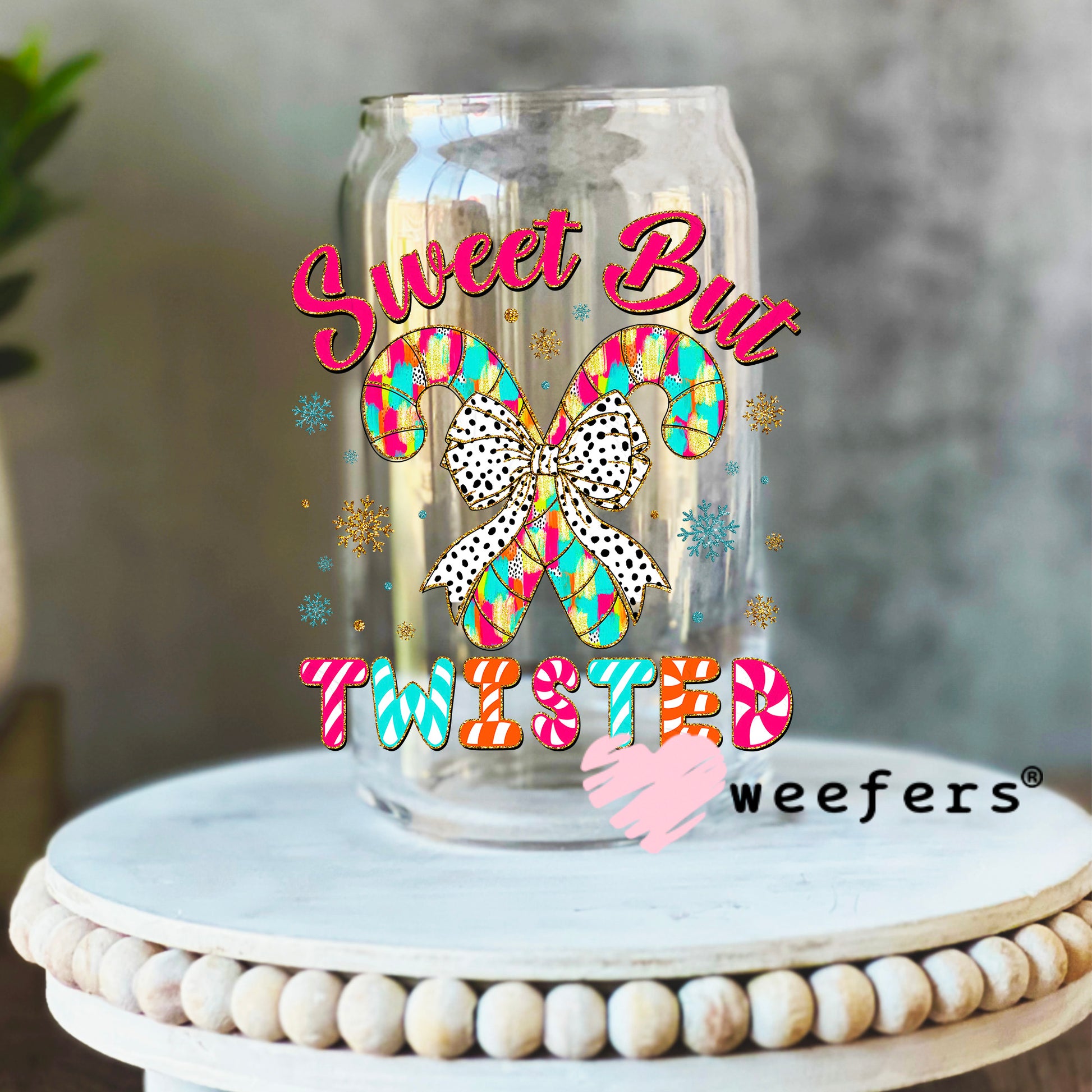 Sweet but Twisted UV DTF Decal 16oz Libbey Glass Original Size Weefers
