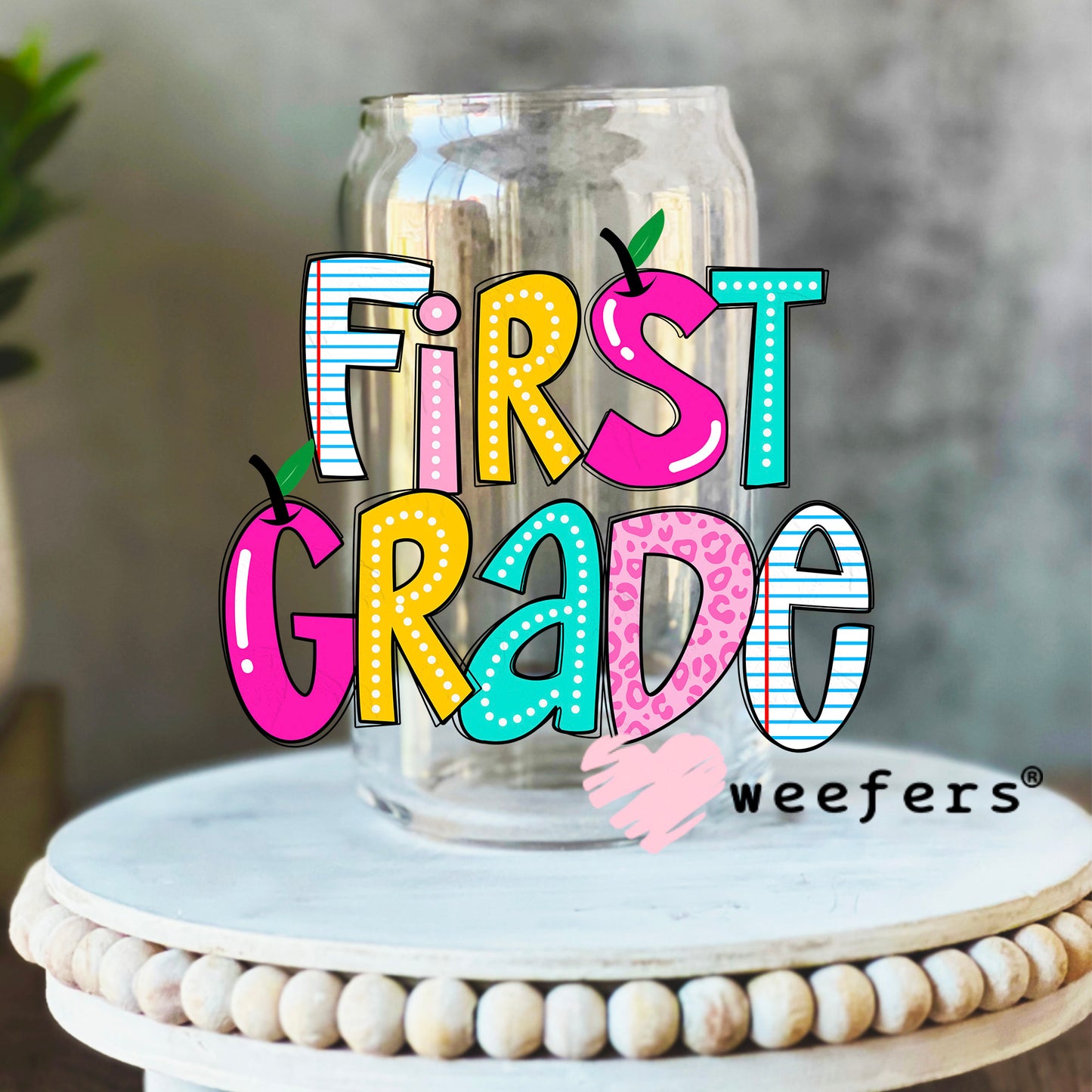 Colorful First Grade UV DTF Decal 16oz Libbey Glass Original Size Weefers