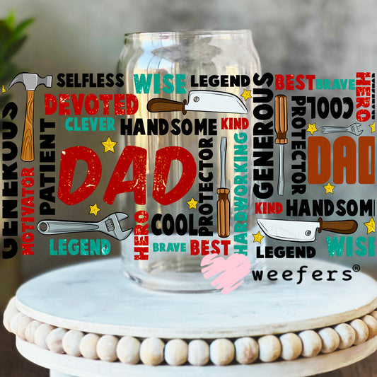Dad Affirmations UV DTF Cup Wrap 16oz Libbey Glass Original Size Weefers