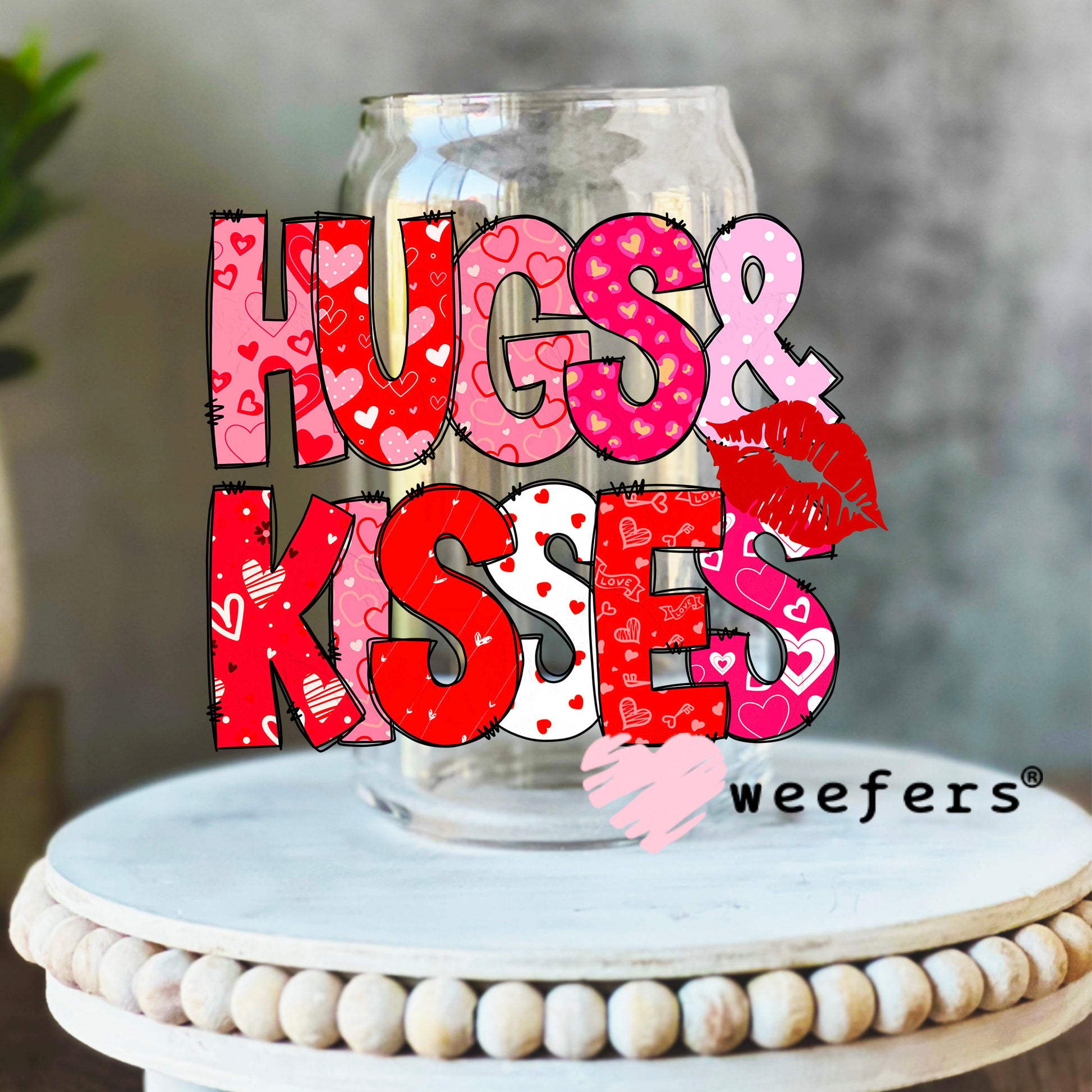 Hugs and Kisses UV DTF Decal 16oz Libbey Glass Original Size Weefers