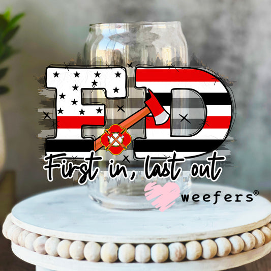 Fire Department First In First Out UV DTF Decal 16oz Libbey Glass Original Size Weefers