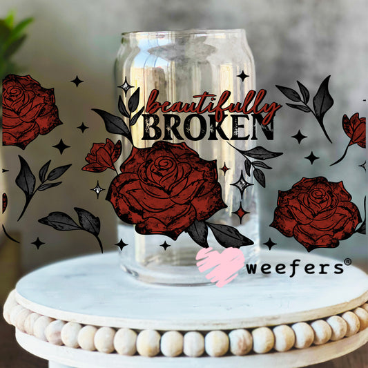 Beautifully Broken UV DTF Cup Wrap 16oz Libbey Glass Original Size Weefers