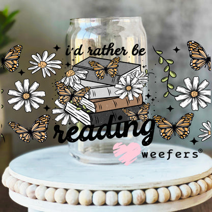 I'd Rather Be Reading flowers and Butterflies UV DTF Cup Wrap 16oz Libbey Glass Original Size Weefers