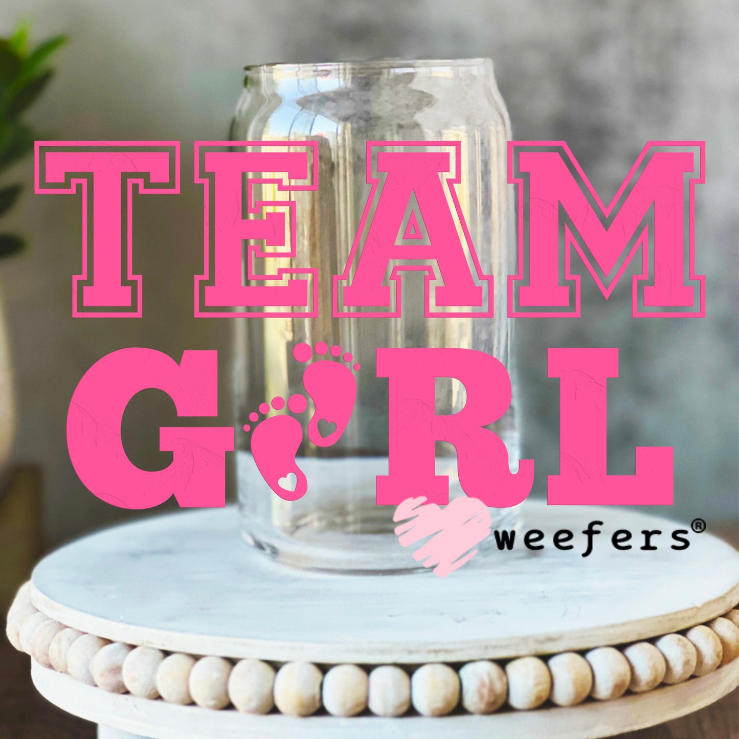 DIY Team Girl Baby Shower Gender Reveal UV DTF Decal 16oz Libbey Glass Original Size Weefers