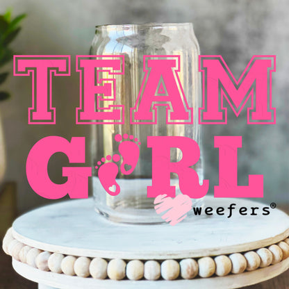 DIY Team Girl Baby Shower Gender Reveal UV DTF Decal 16oz Libbey Glass Original Size Weefers