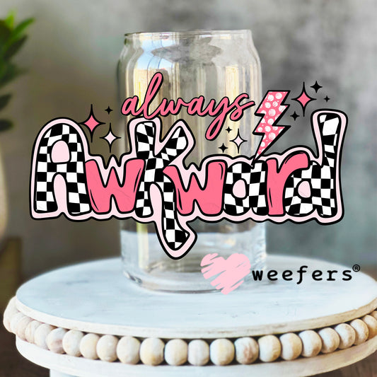 Always Awkward UV DTF Decal 16oz Libbey Glass Original Size Weefers