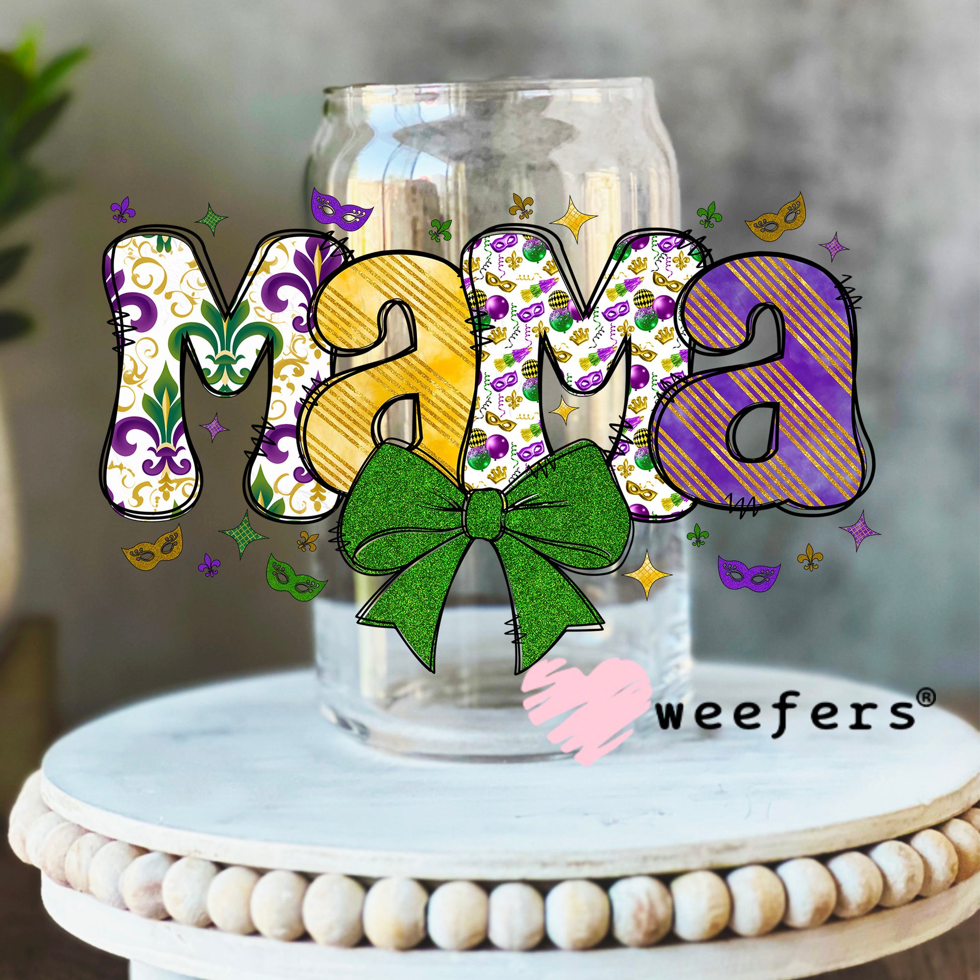 Mama Mardi Gras Bow UV DTF Decal 16oz Libbey Glass Original Size Weefers