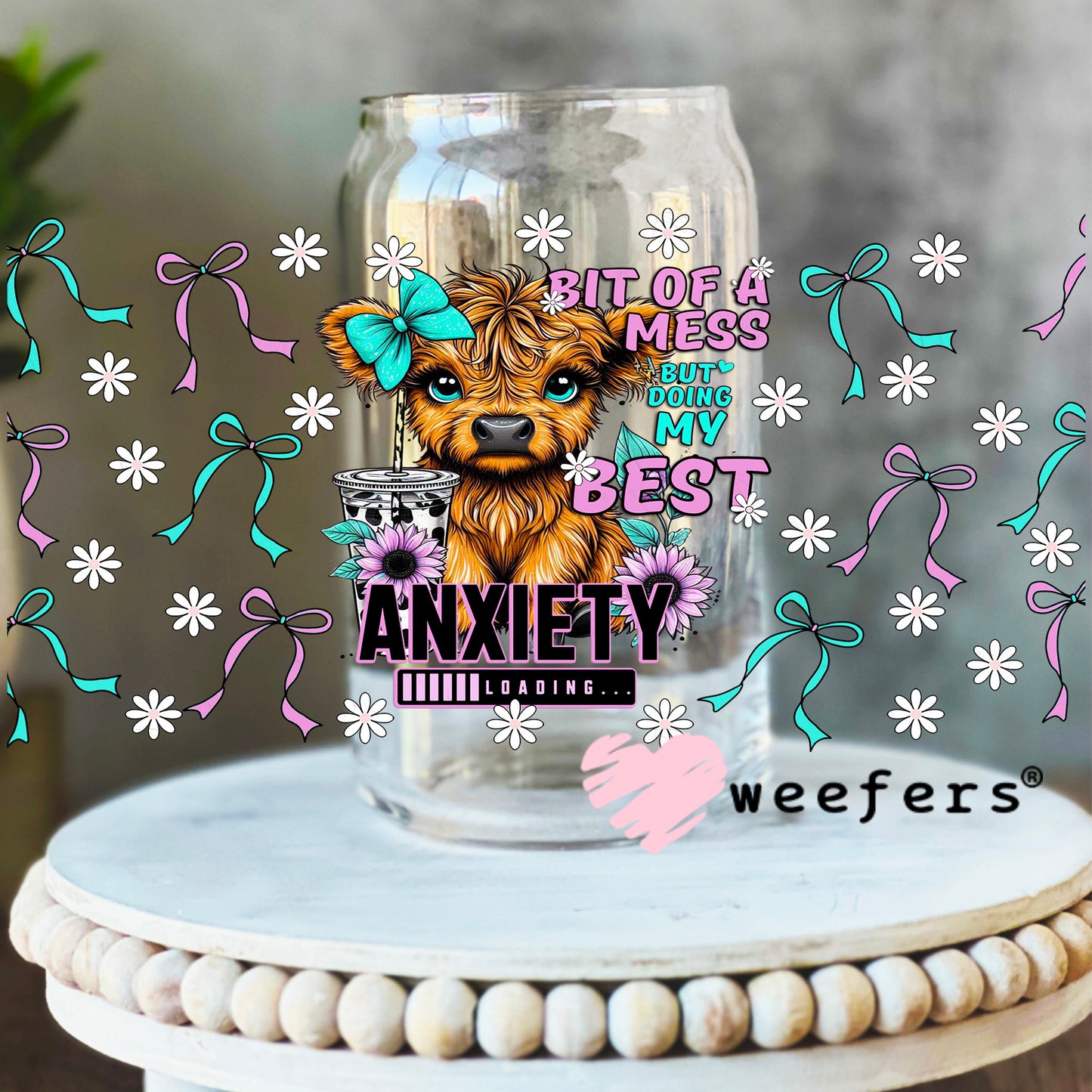 Bit of a Mess But Doing my Best Highlander Cow UV DTF Cup Wrap 16oz Libbey Glass Original Size Weefers