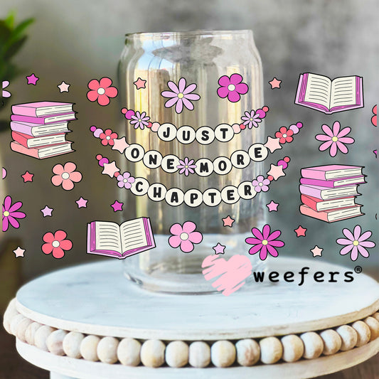 Just One More Chapter Friendship Bracelet UV DTF Cup Wrap 16oz Libbey Glass Original Size Weefers
