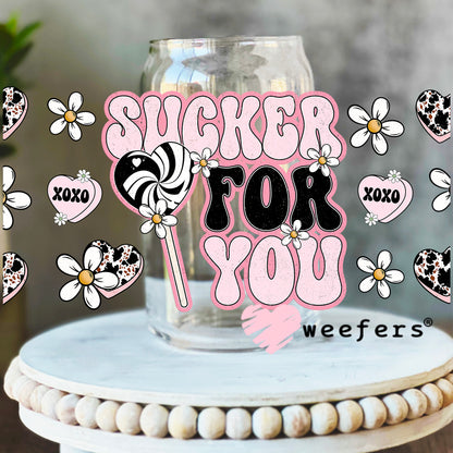 Sucker For You UV DTF Cup Wrap 16oz Libbey Glass Original Size Weefers