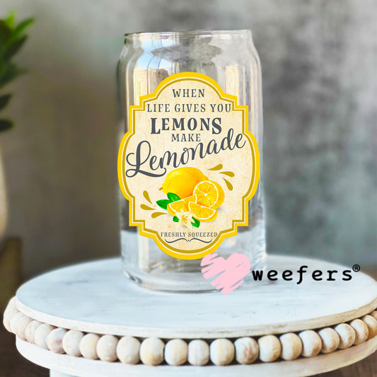 When Life Gives You Lemons Make Lemonade UV DTF Decal 16oz Libbey Glass Original Size Weefers