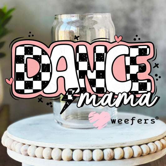Dance Mama Pink Checkered UV DTF Decal 16oz Libbey Glass Original Size Weefers