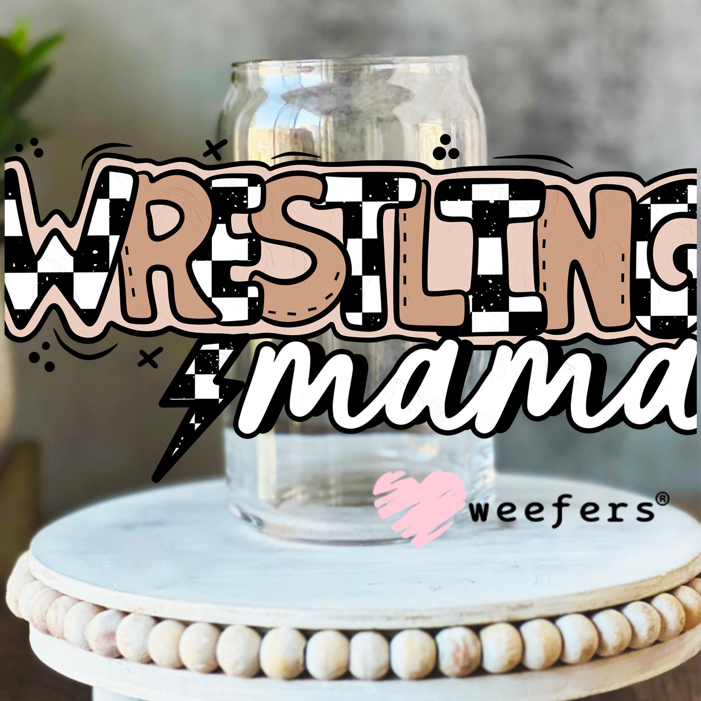 Wrestling Mama Brown White Checkered UV DTF Cup Wrap 16oz Libbey Glass Original Size Weefers