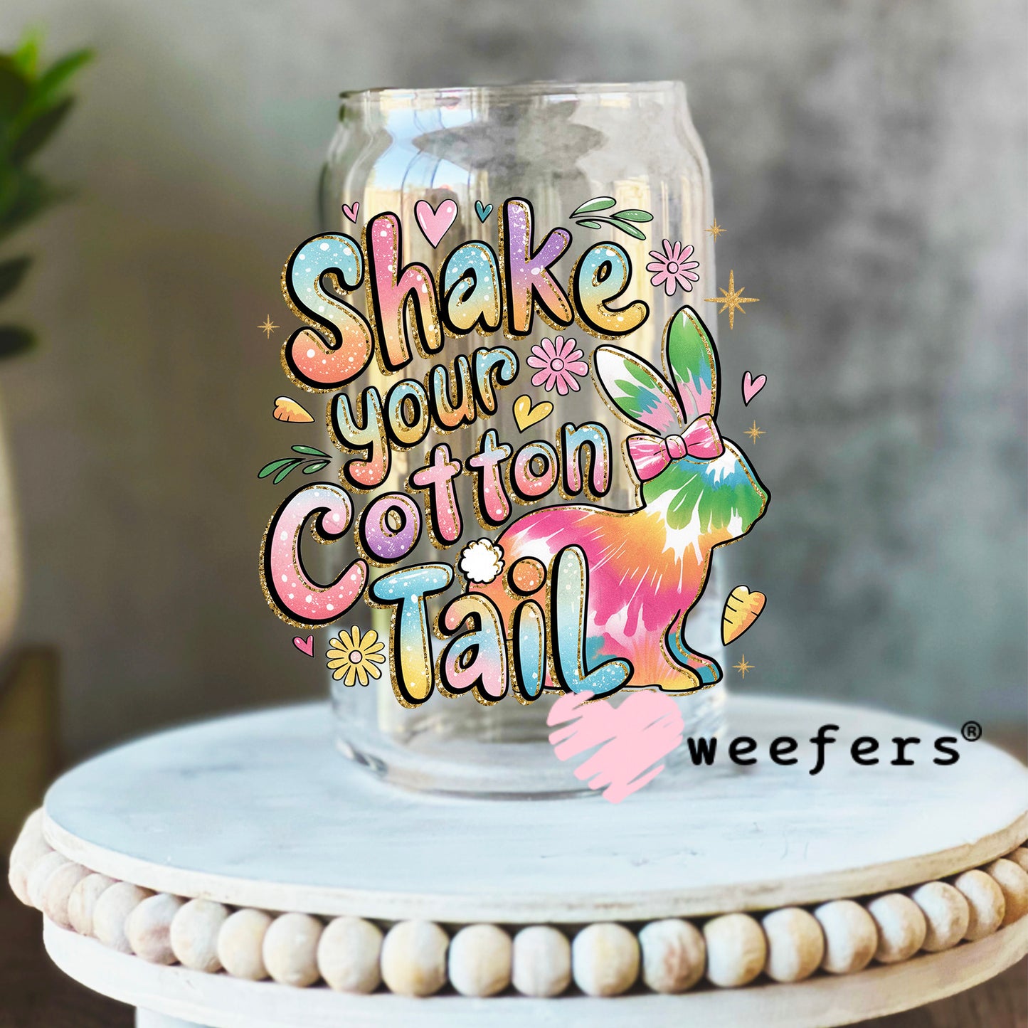 Shake Your Cotton Tail Easter UV DTF Decal 16oz Libbey Glass Original Size Weefers